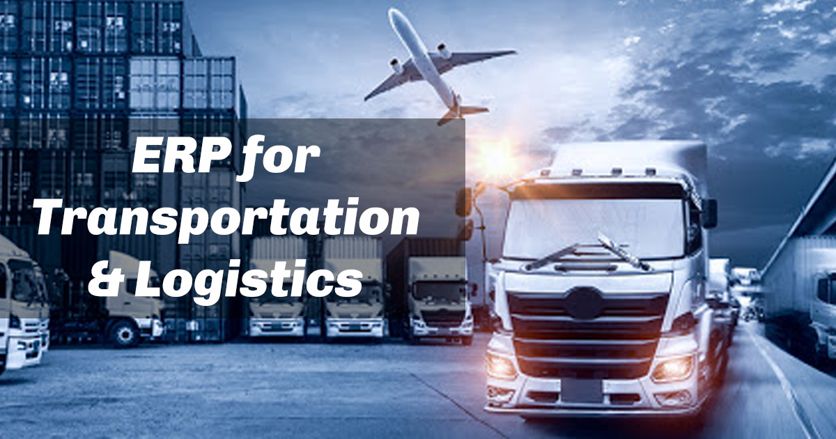 ERP for Transportation & Logistics